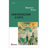 Domenico Sedini-Conversazioni d'arte